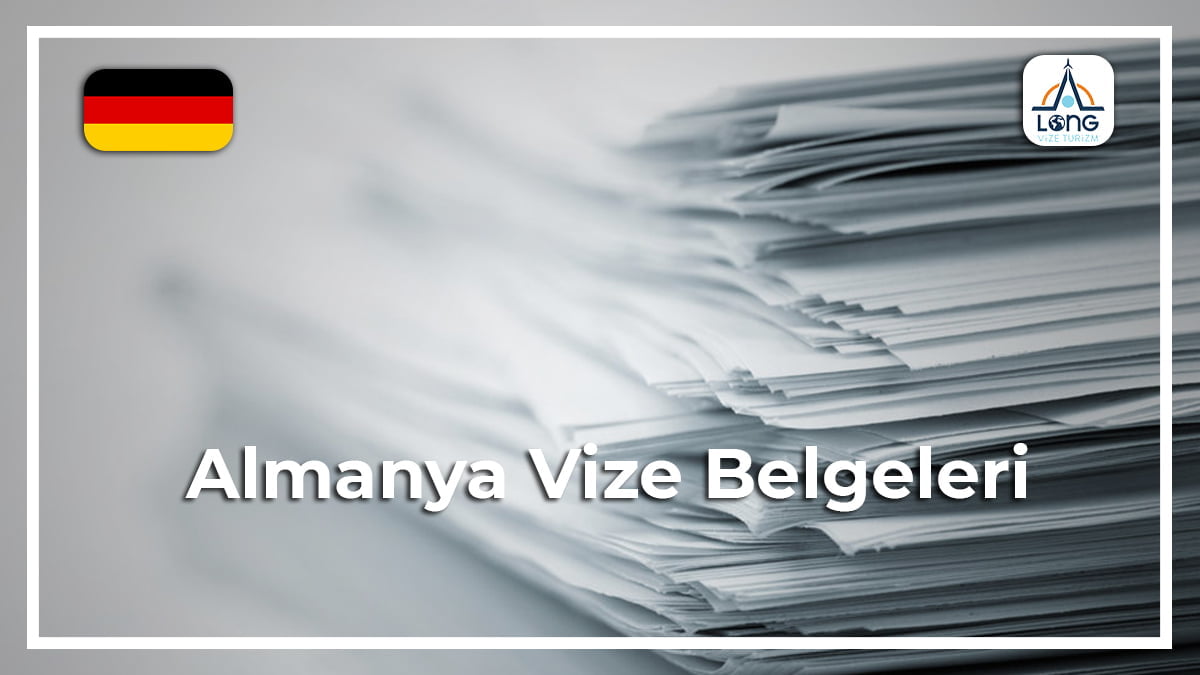 Vize Belgeleri Almanya