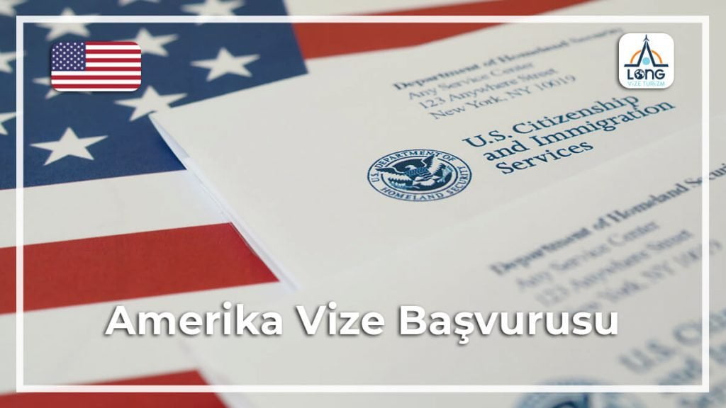 Vize Başvurusu Amerika