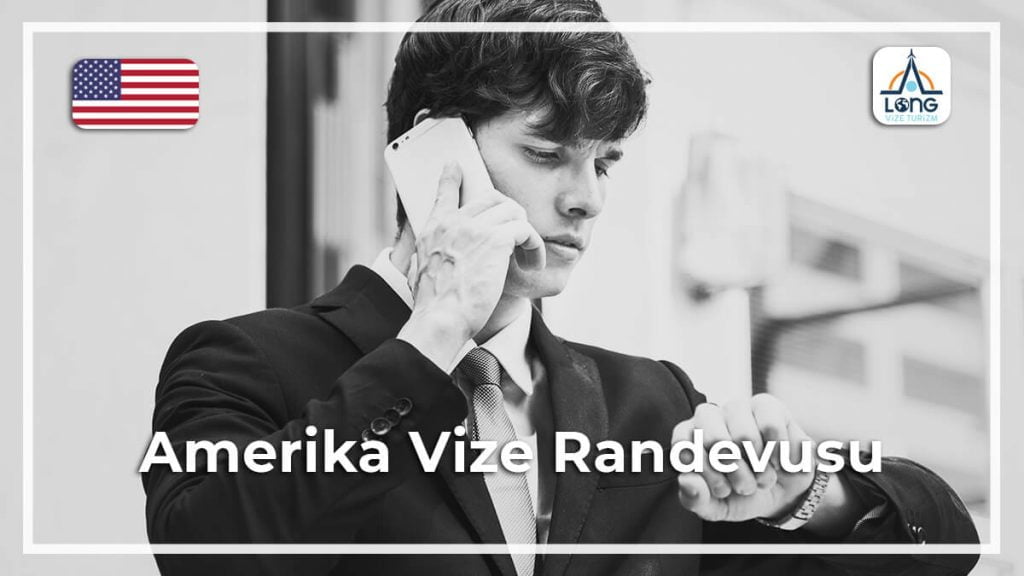 Vize Randevusu Amerika
