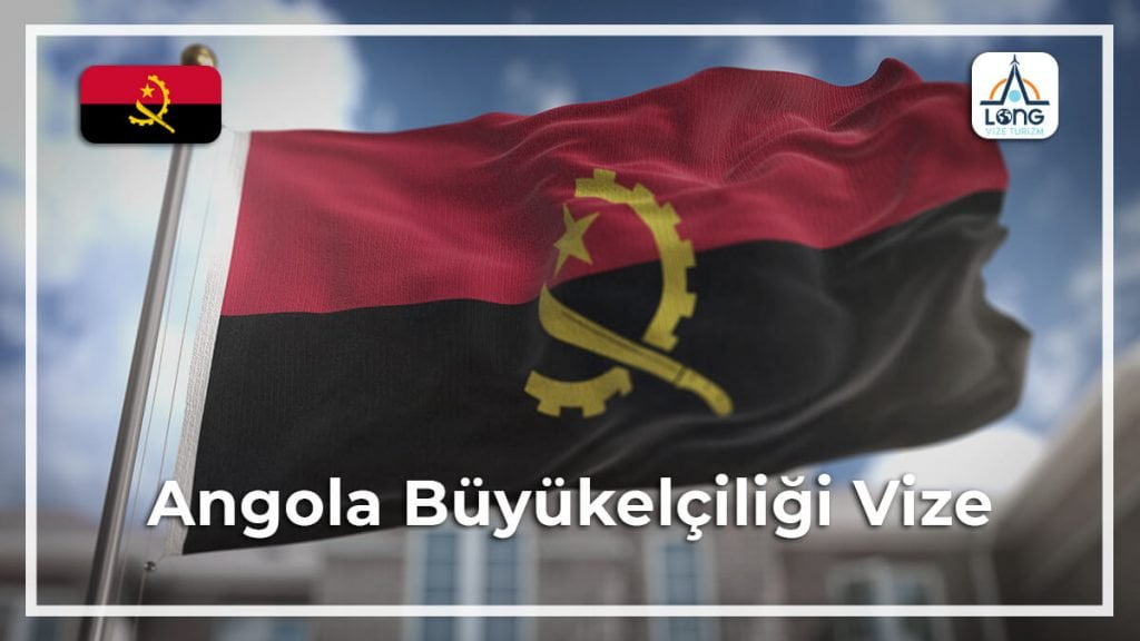 Vize Büyükelçiliği Angola