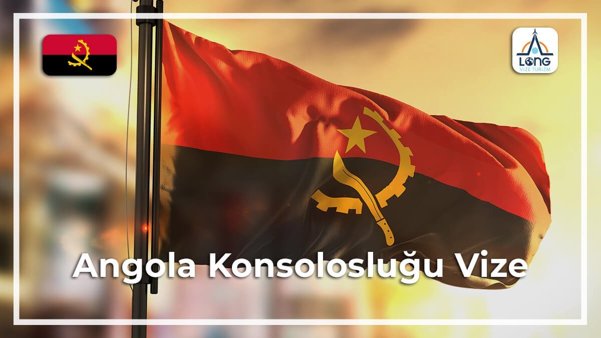 Konsolosluğu Vize Angola