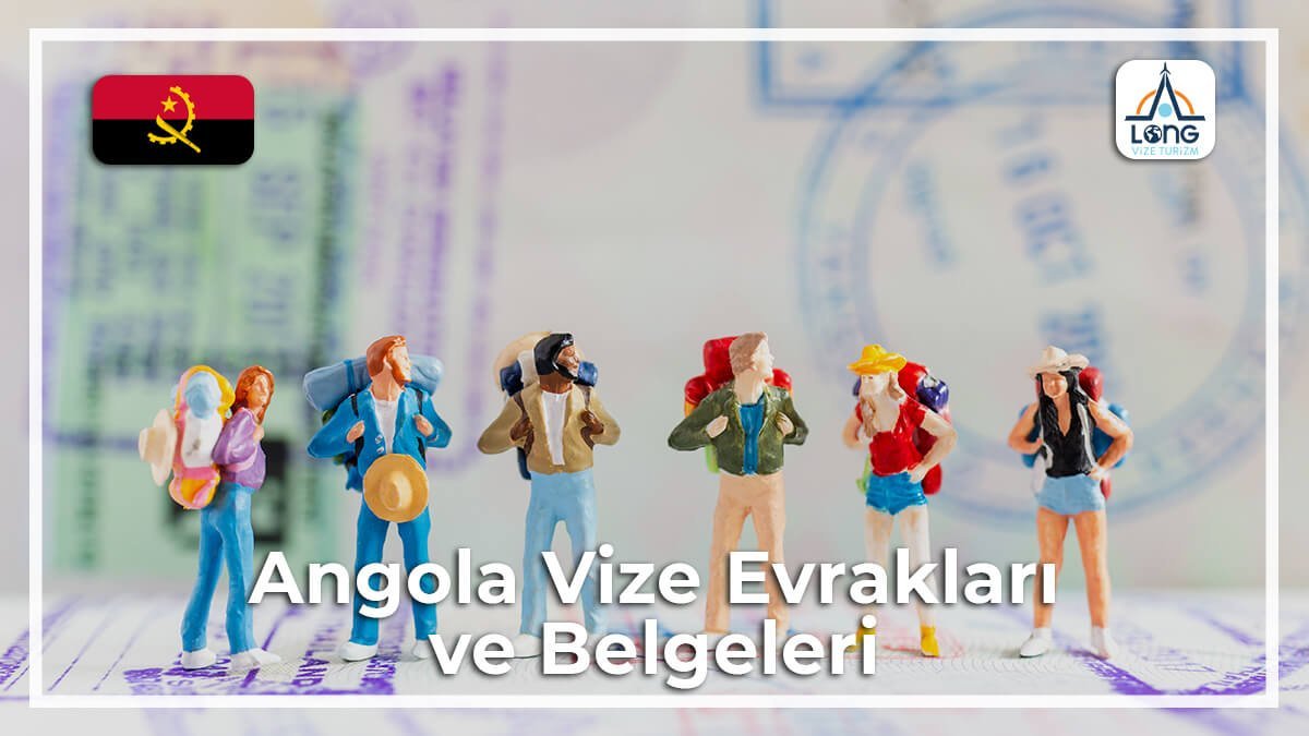 Belgeleri Ve Evrakları Vize Angola