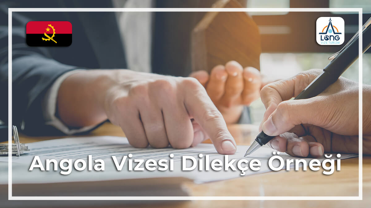 Dilekçe Örneği Vizesi Angola