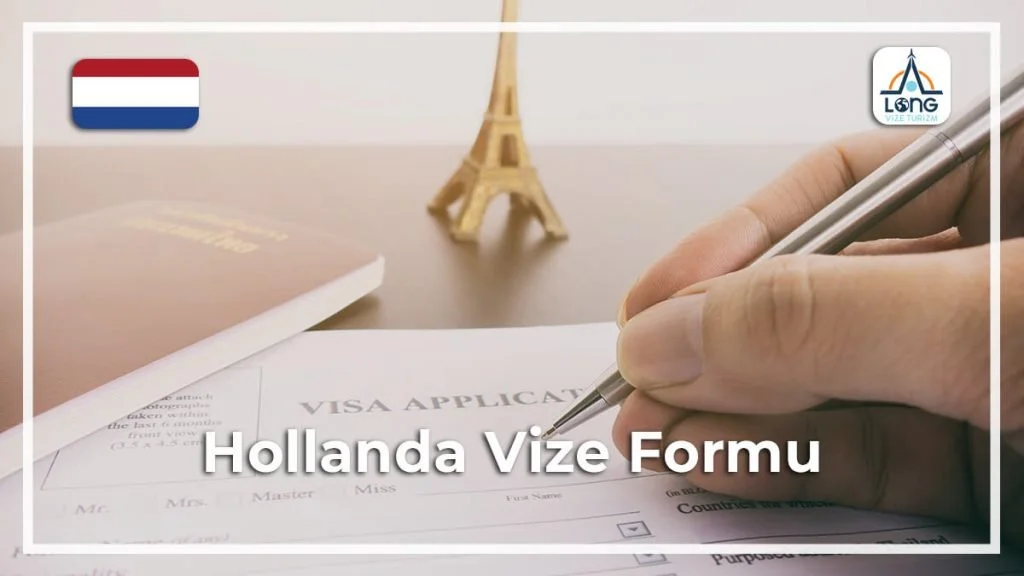 Vize Formu Hollanda