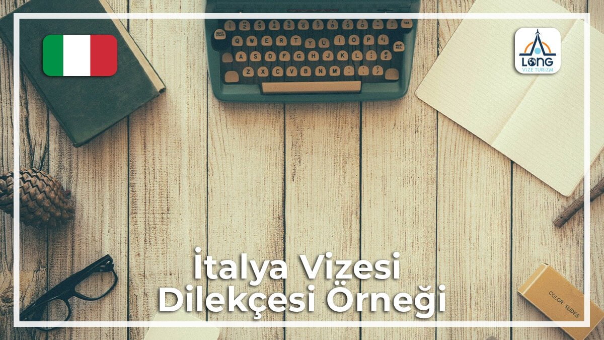 Vizesi Dilekçe Örneği İtalya