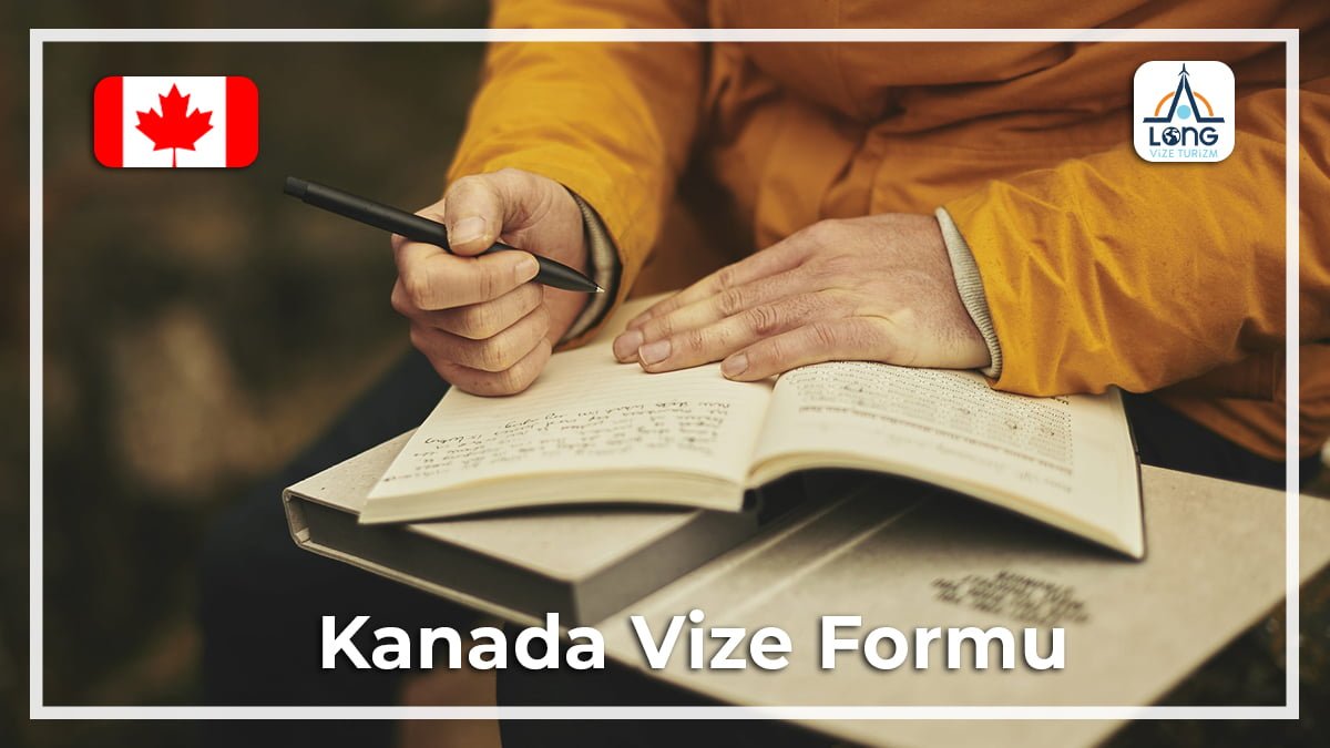 Vize Formu Kanada