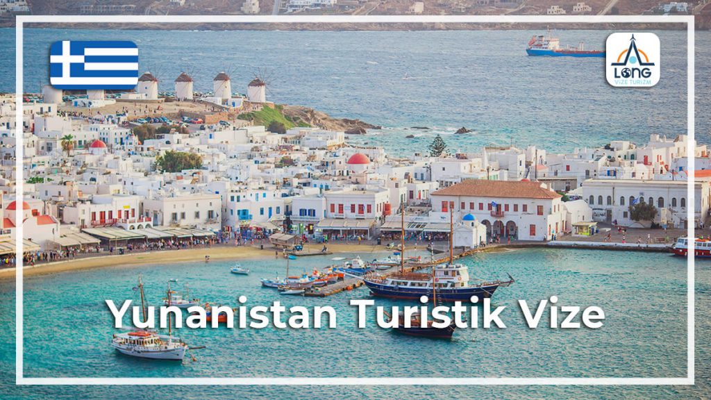 Turistik Vize Yunanistan