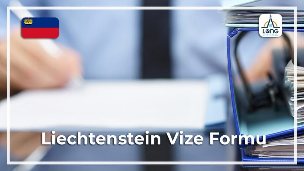 Vize Formu Liechtenstein