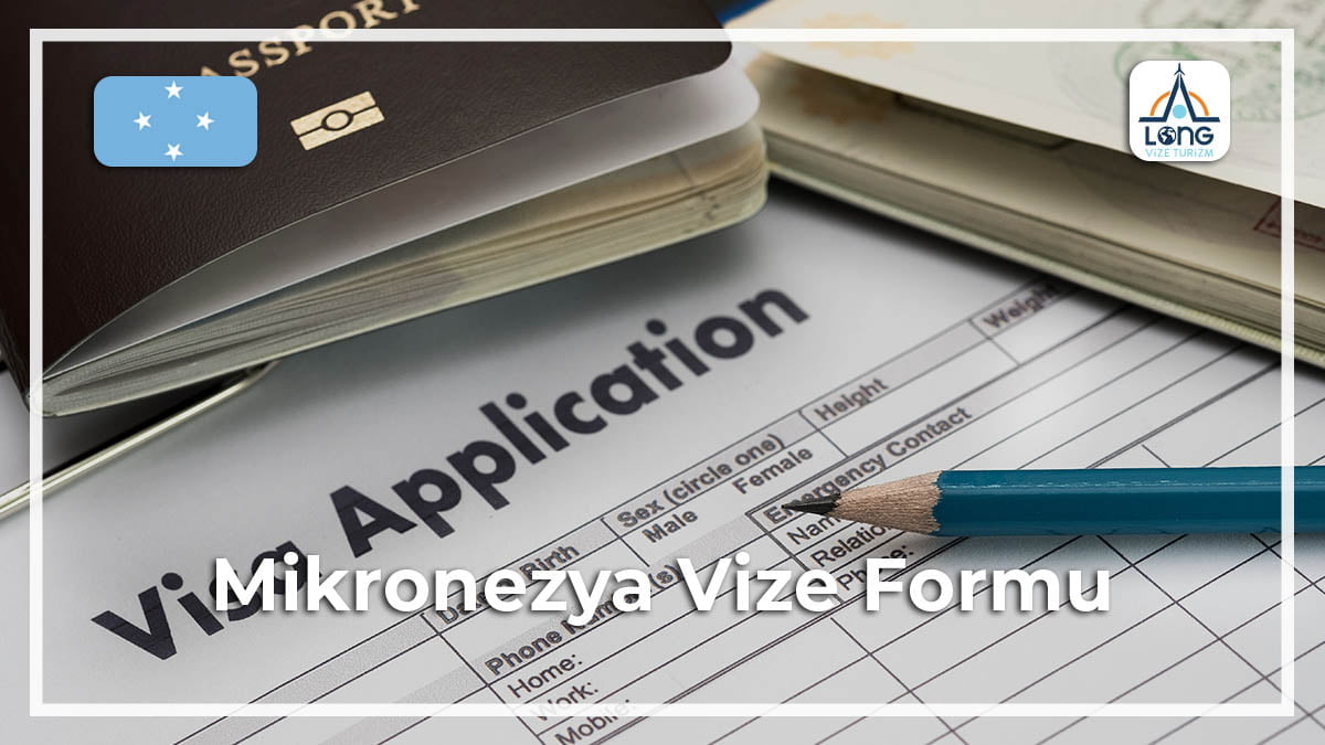 Vize Formu Mikronezya