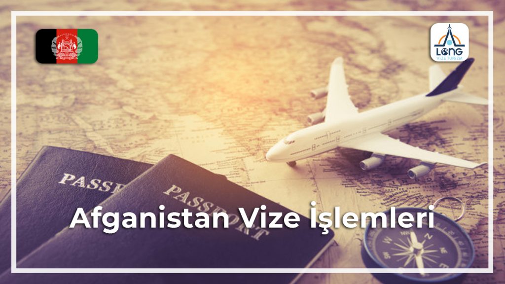 Vize İşlemleri Afganistan