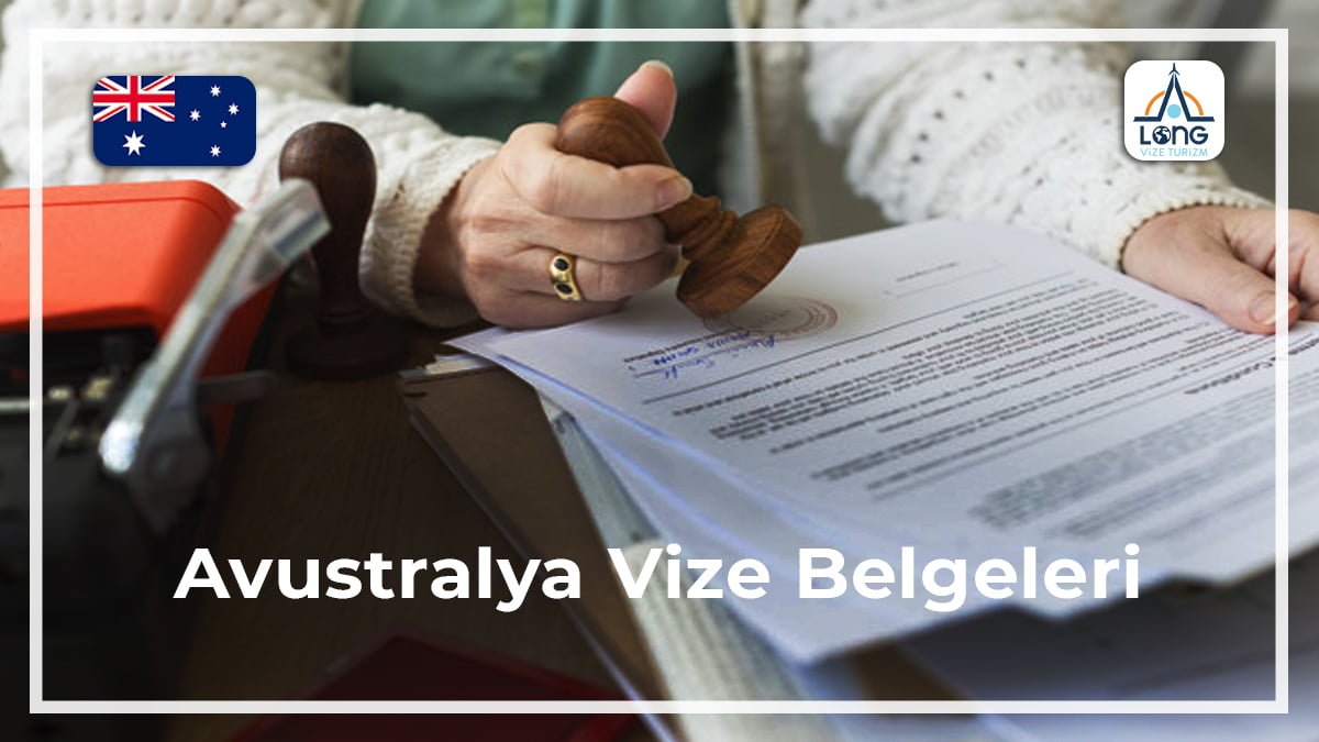 Vize Belgeleri Avustralya