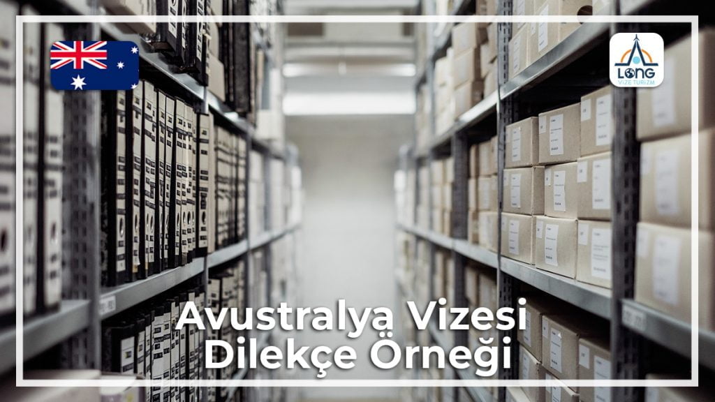 Vizesi Dilekçe Örneği Avustralya