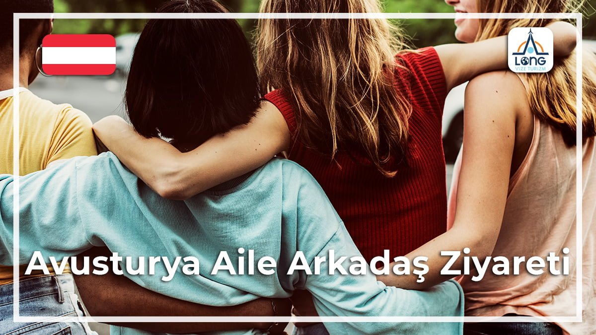 Arkadaş Aile Ziyareti Avusturya