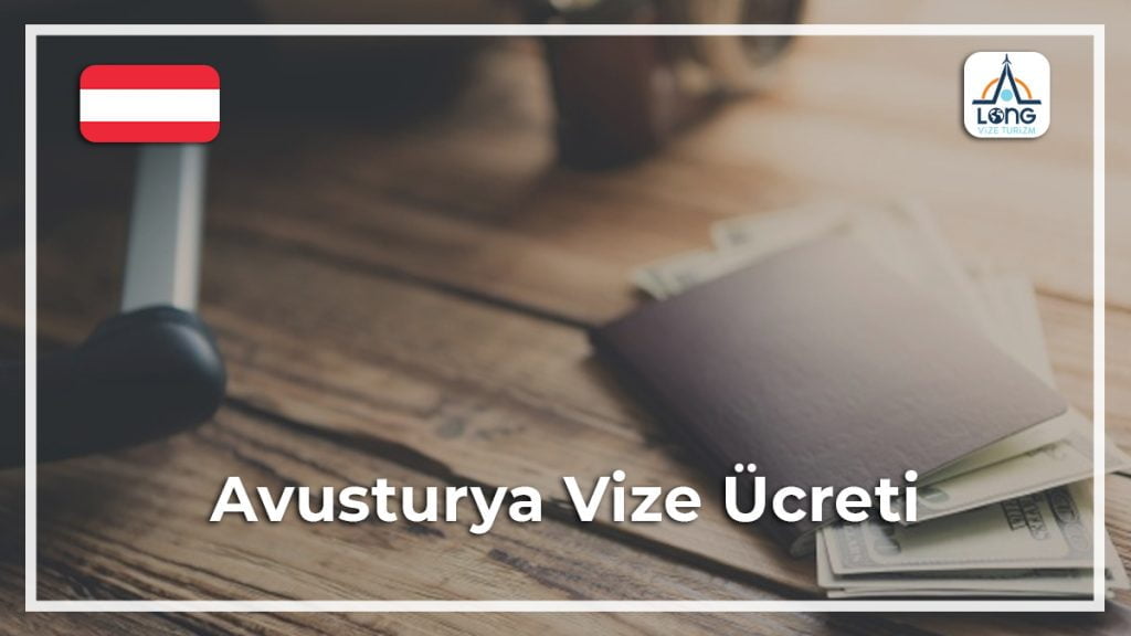 Ücreti Vize Avusturya