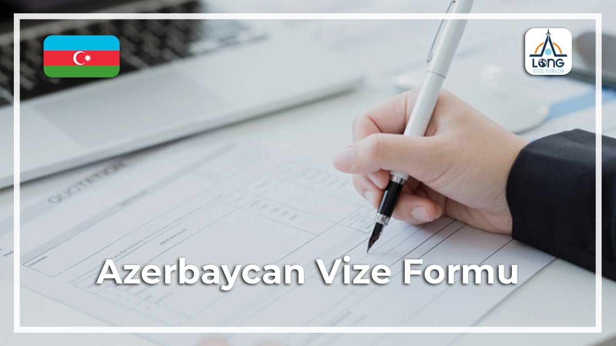 Formu Vize Azerbaycan