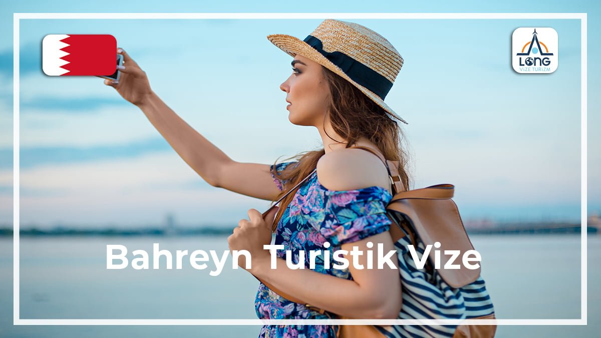 Turistik Vize Bahreyn