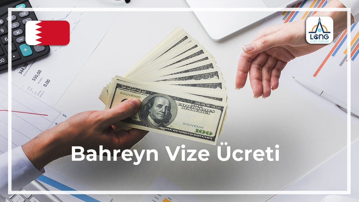 Vize Ücreti Bahreyn