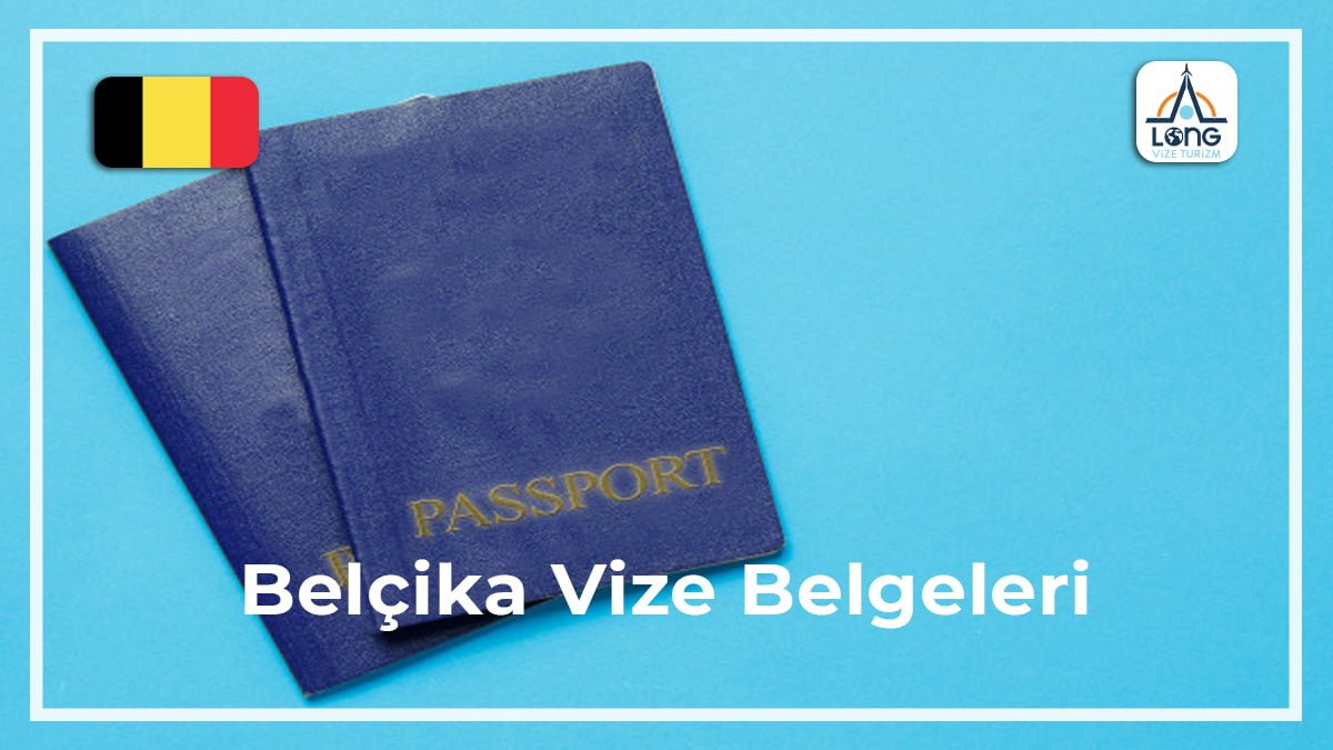 Vize Belgeleri Belçika