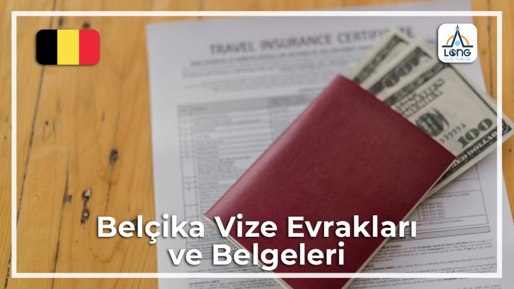 Belgeleri Ve Evrakları Vize Belçika