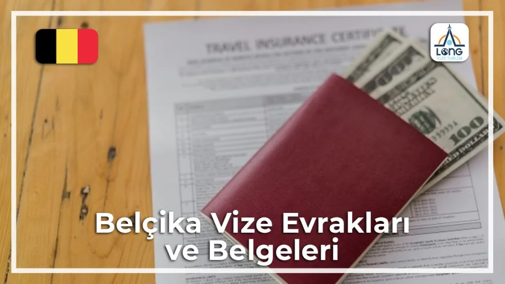 Belgeleri Ve Evrakları Vize Belçika