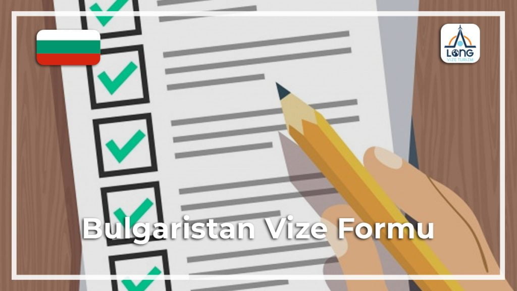 Formu Vize Bulgaristan