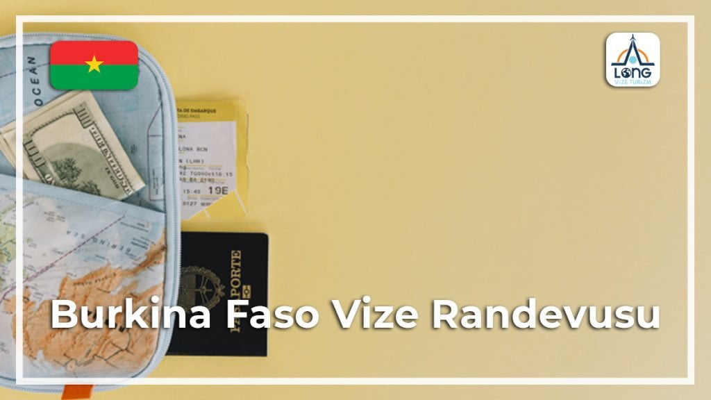 Randevusu Vize Burkina Faso