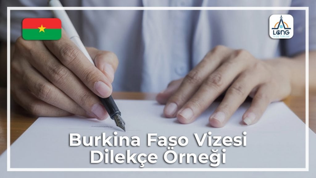 Vizesi Dilekçe Örneği Burkina Faso