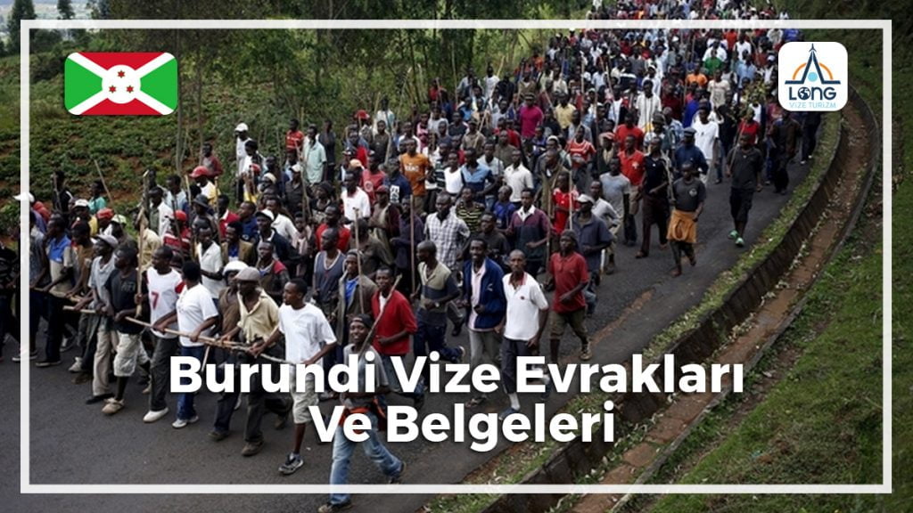 Vize Evrakları Ve Belgeleri Burundi