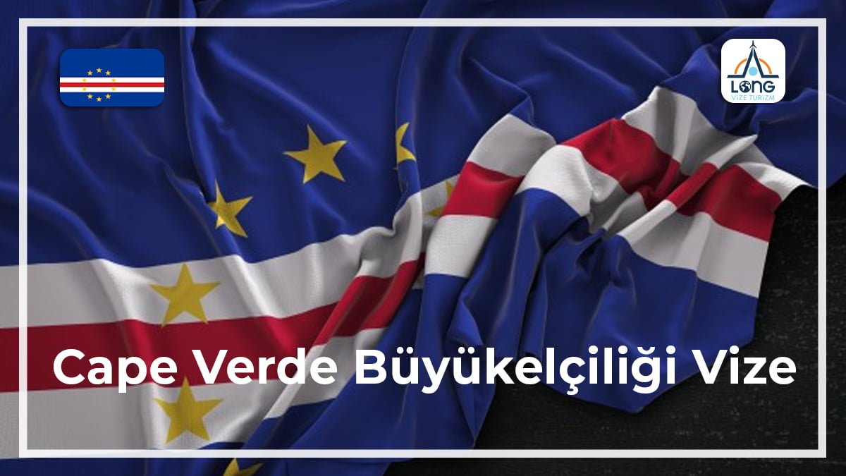 Büyükelçiliği Vize Cape Verde