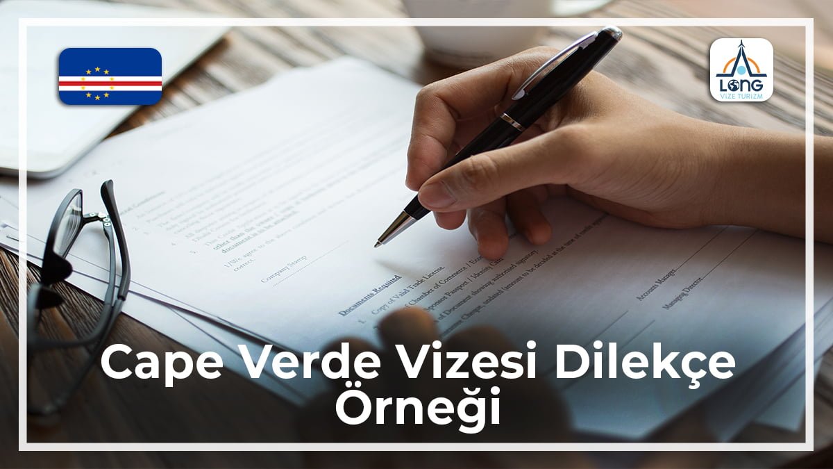 Vizesi Dilekçe Örneği Cape Verde