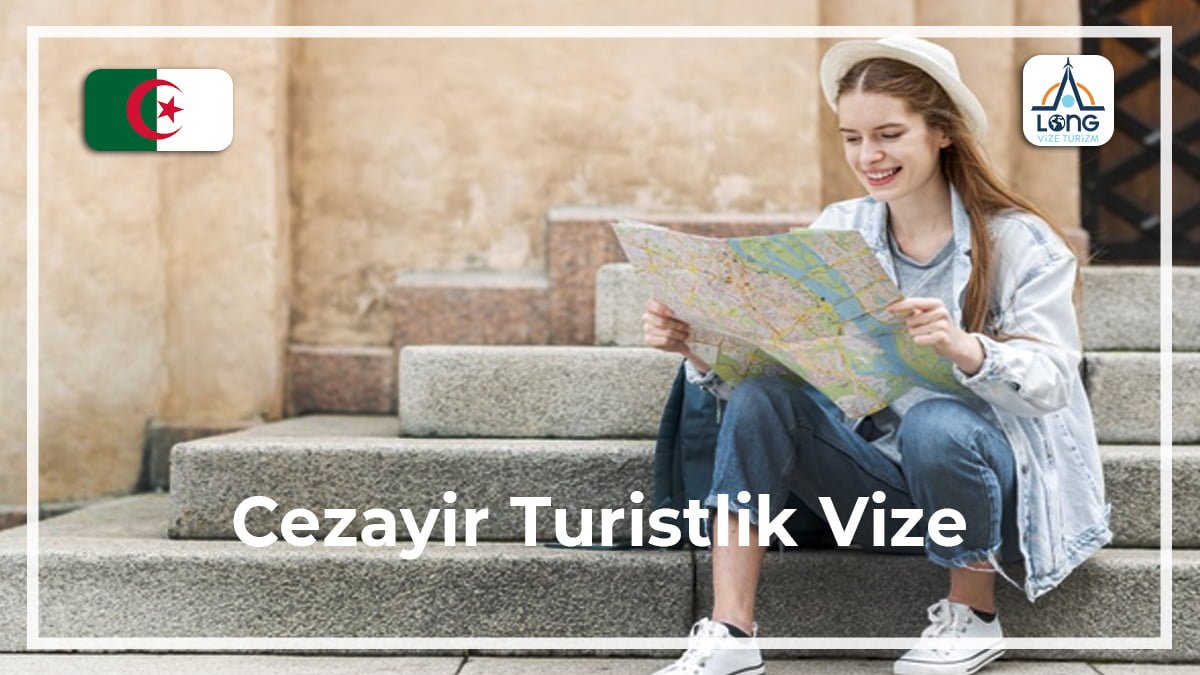 Turistik Vize Cezayir
