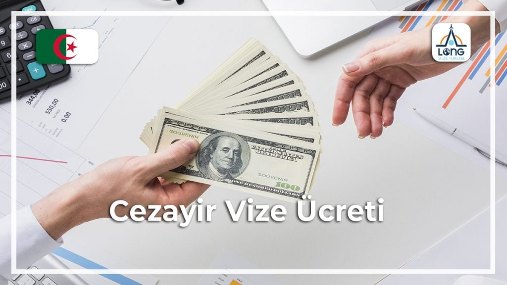 Vize Ücreti Cezayir