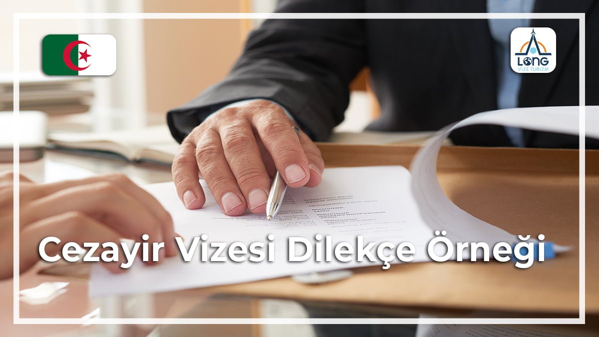 Vizesi Dilekçe Örneği Ceszayir
