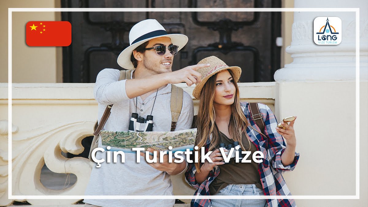 Turistik Vize Çin