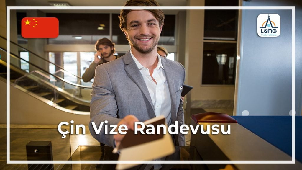 Vize Randevusu Çin