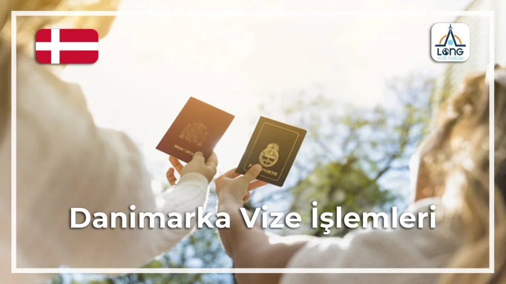 Vize İşlemleri Danimarka