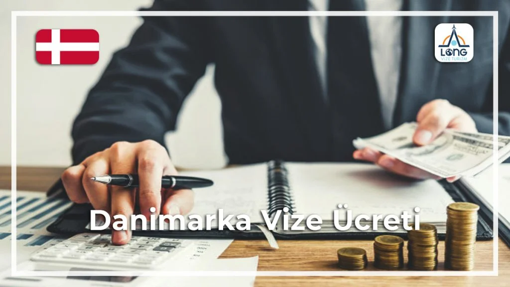Vize Ücreti Danimarka