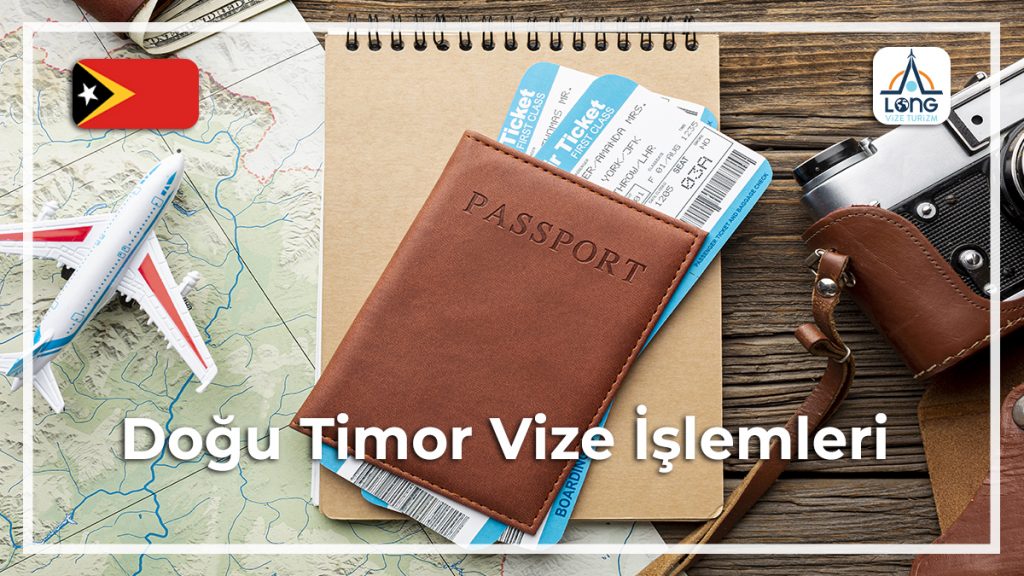 Vize İşlemleri Doğu Timor