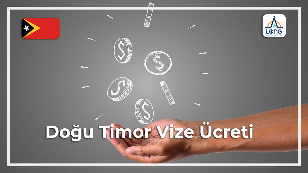 Vize Ücreti Doğu Timor