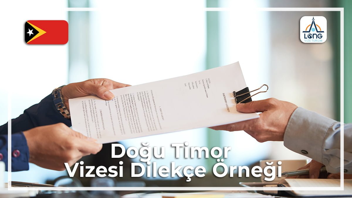Vizesi Dilekçe Örneği Doğu Timor
