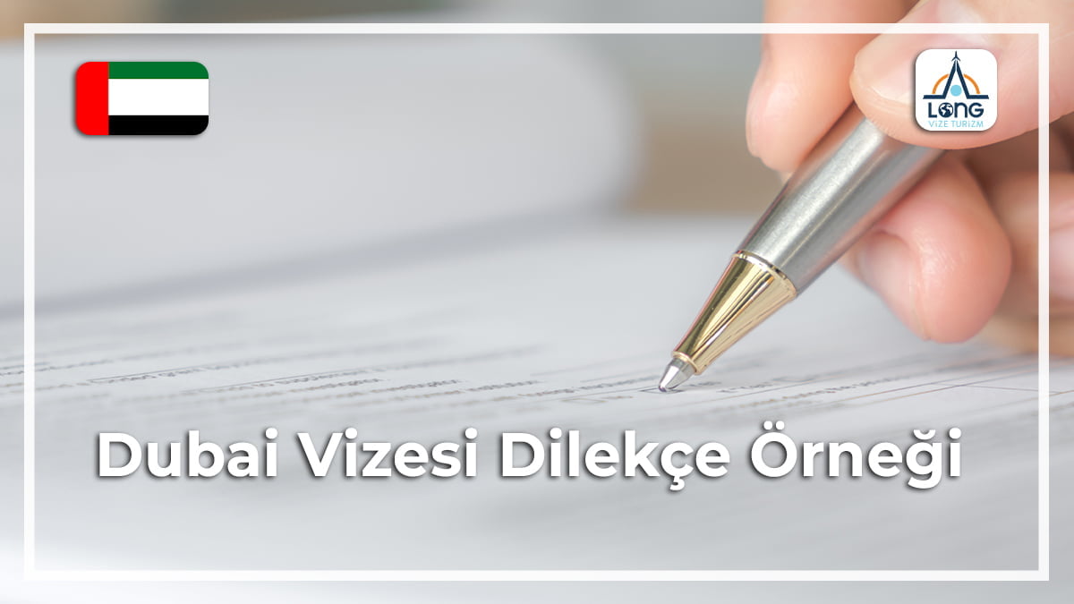 Vizesi Dilekçe Örneği Dubai