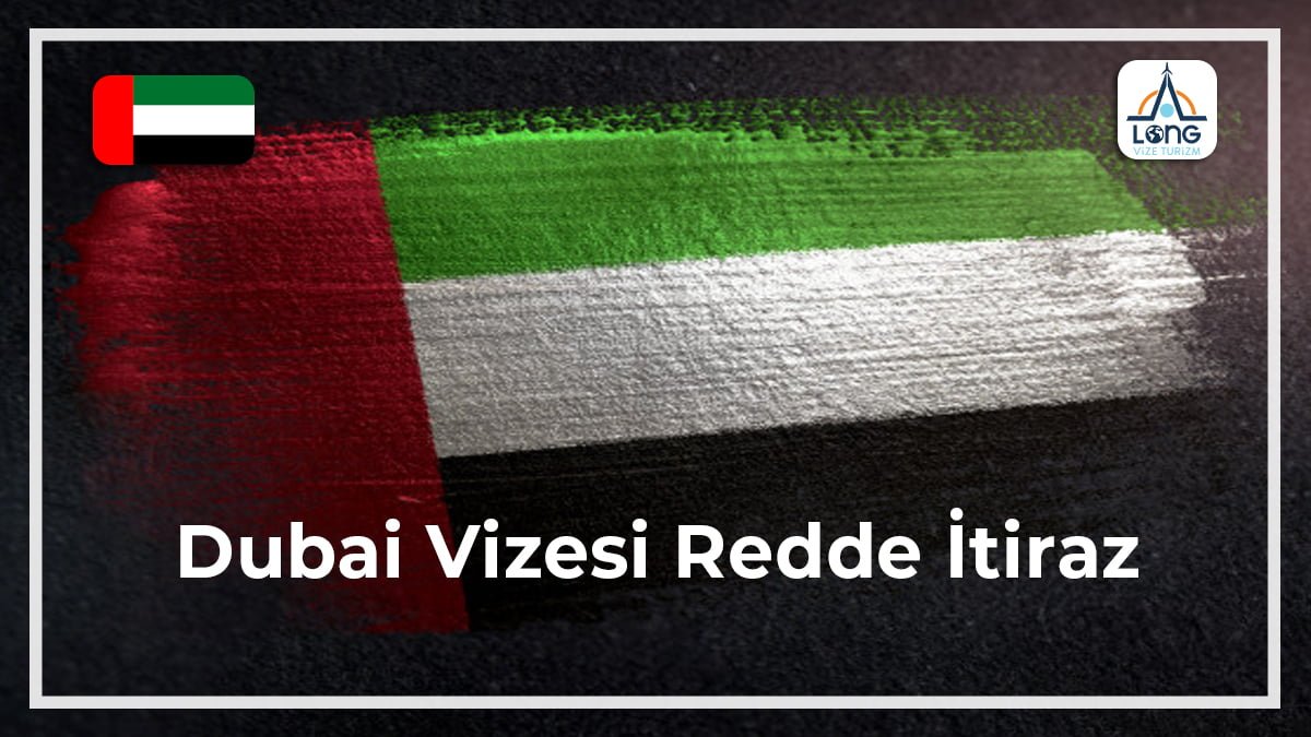 Vizesi Redde İtiraz Dubai