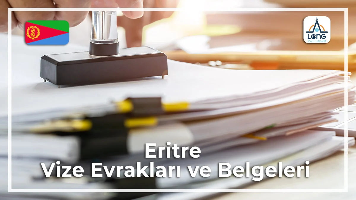 Vize Evrakları Ve Belgeleri Eritre