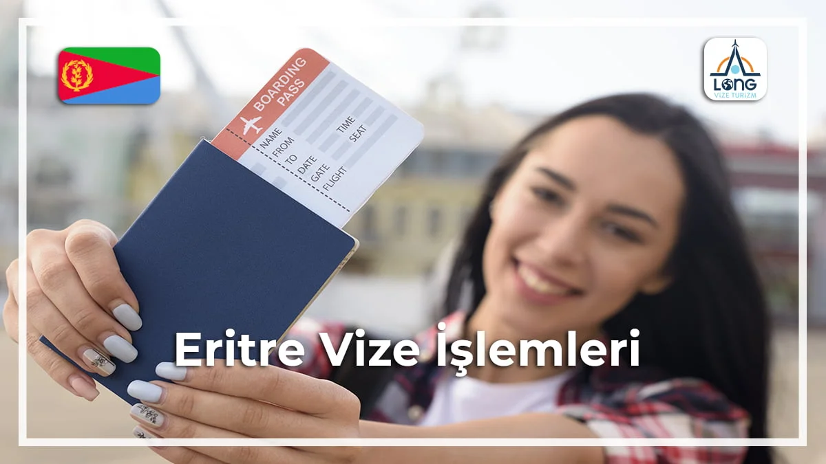 Vize İşlemleri Eritre