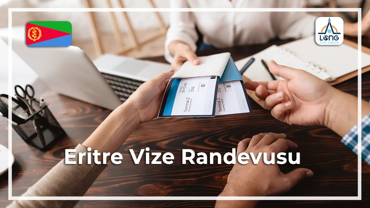 Vize Randevusu Eritre