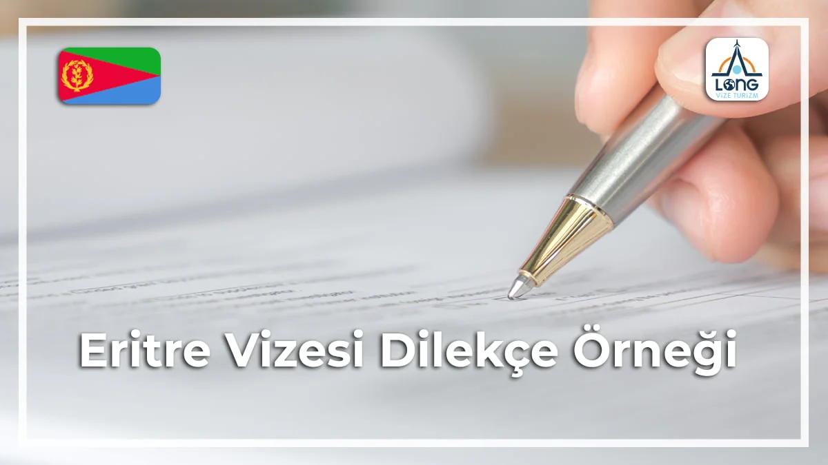 Vizesi Dilekçe Örneği Eritre