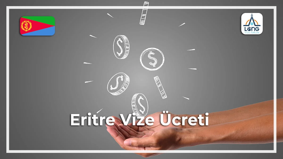 Vize Ücreti Eritre