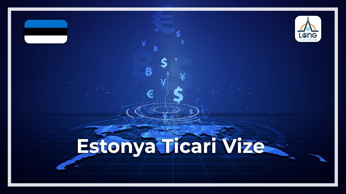 Ticari Vize Estonya