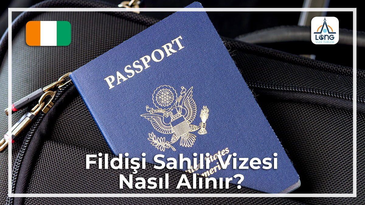 Vizesi Nasıl Alınır Fildişi Sahili