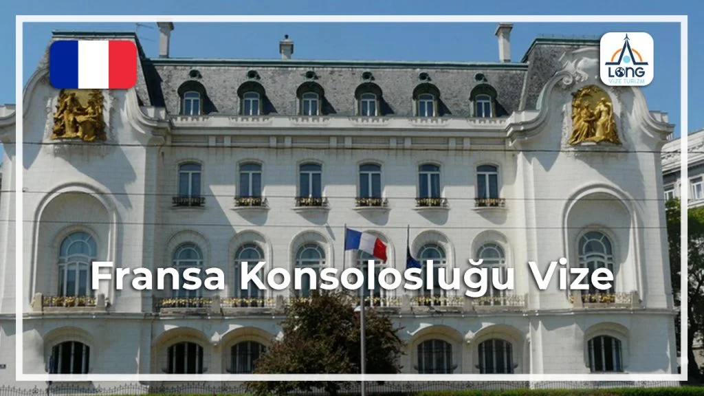 Konsolosluğu Vize Fransa